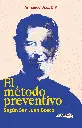 EL MÉTODO PREVENTIVO SEGÚN SAN JUAN BOSCO