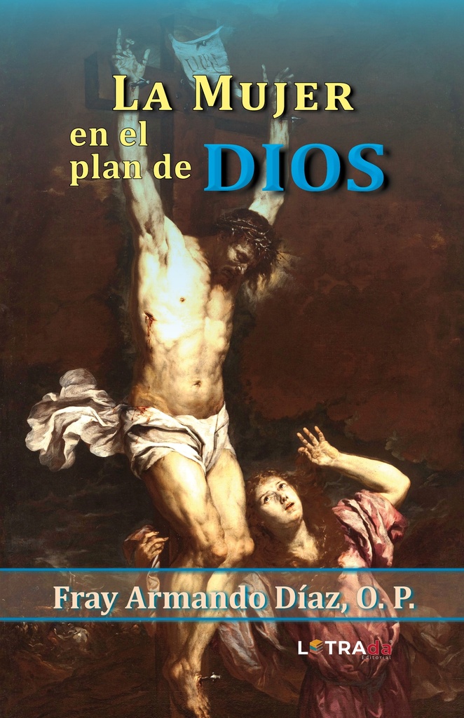Mujer en el plan de Dios, la