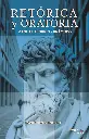 Retórica y Oratoria. Manual Teórico-Práctico