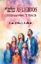 El libro de los afligidos. Consuelos para el dolor (Empastado de lujo)