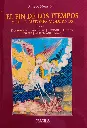 Fin de los tiempos y siete autores modernos, El