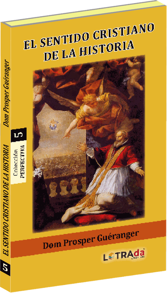 Sentido Cristiano de la Historia, El (Perfectiva 5)
