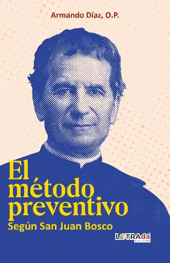 [LENEDMP001] EL MÉTODO PREVENTIVO SEGÚN SAN JUAN BOSCO