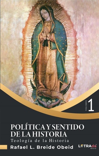 [LENPOV1101] Política y Sentido de la Historia. Teología de la Historia (Vol. 1)