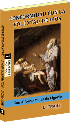 [LENRECP001] Conformidad con la Voluntad de Dios (Perfectiva 1)