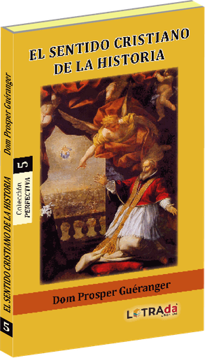 [LENRECP005] Sentido Cristiano de la Historia, El (Perfectiva 5)