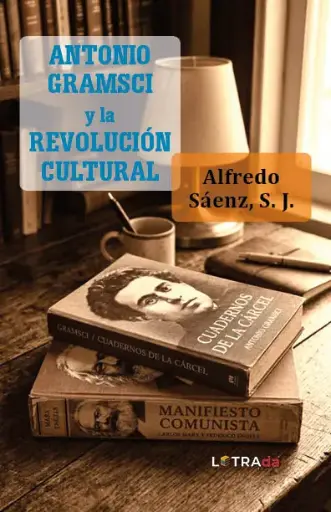[LENPOAG001] Antonio Gramsci y la Revolución Cultural